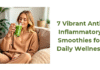 7 Vibrant Anti-Inflammatory Smoothies for Daily Wellness