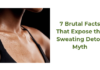 7 Brutal Facts That Expose the Sweating Detox Myth