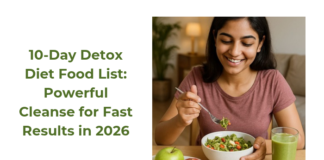 10-Day Detox Diet Food List: Powerful Cleanse for Fast Results in 2026