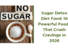 Sugar Detox Diet Food: 10 Powerful Foods That Crush Cravings in 2026