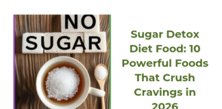 Sugar Detox Diet Food: 10 Powerful Foods That Crush Cravings in 2026